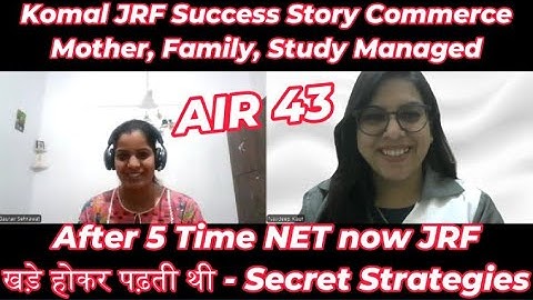 5 बार NET के बाद JRF 2025 ! 💪 Komal की Secret Strategy | Standing Study Technique 🏆🔥| Navdeep Kaur