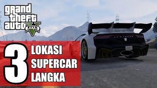 GTA 5 | 3 TEMPAT MOBIL KEREN DAN MOBIL LANGKA (2021)