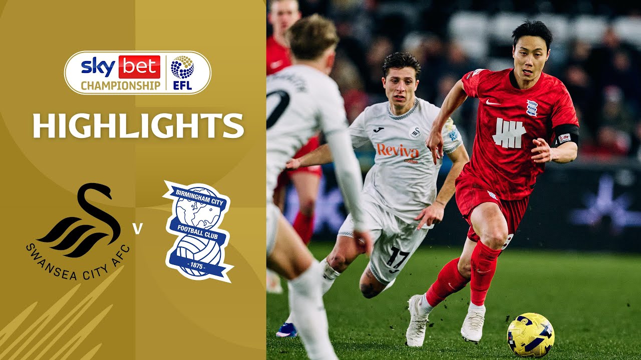 [Highlight] EFL Championship : Swansea City vs Birmingham City (18-01-69)