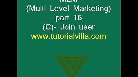 MLM(Multi Level Marketing) website using php part 16(C)- Join user
