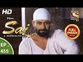 Mere Sai - Ep 455 - Full Episode - 21st June, 2019