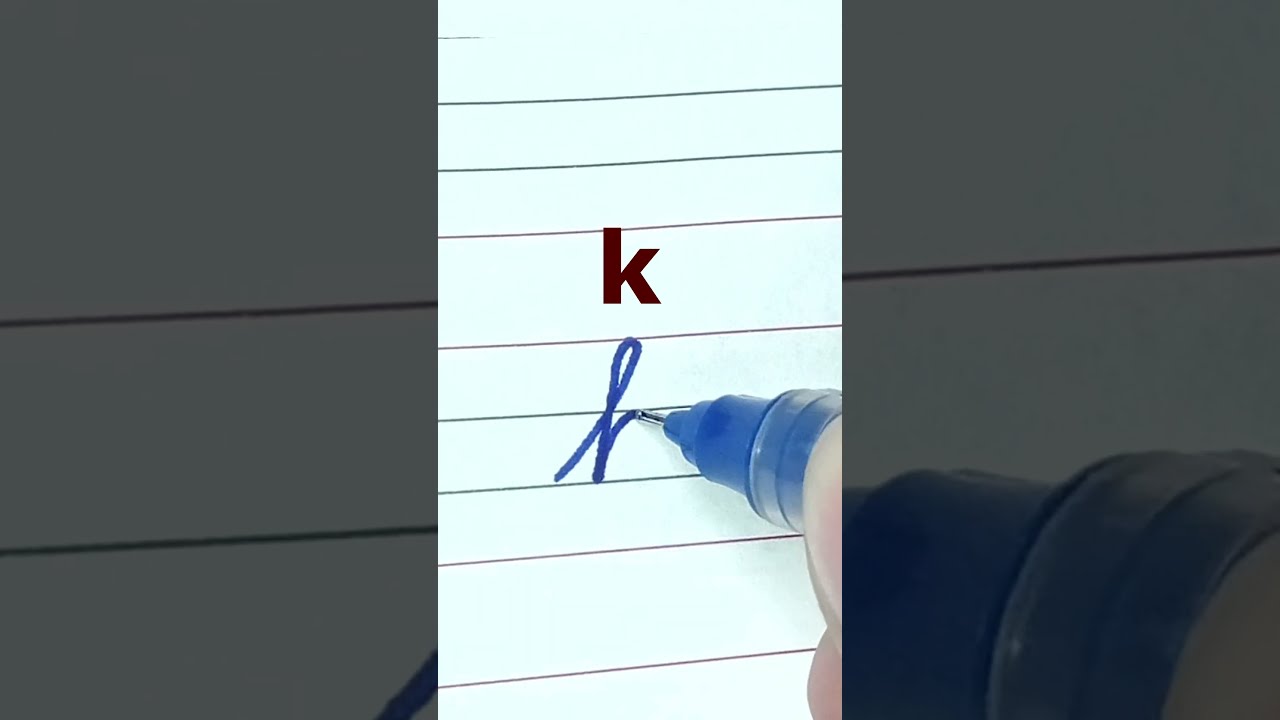 How To Write Small Letter K Cursive Writing A Z Cursivewriting Handwriting Shorts
