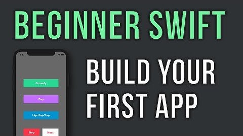 Swift - Build Your First App in 30 minutes - For Beginners - Music Player
