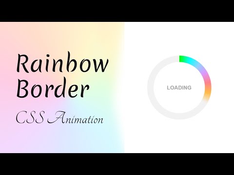 Rainbow border CSS animation