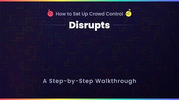How to Set Up Crowd Control Disrupts