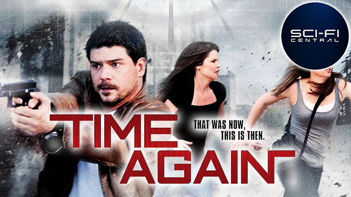 Time Again | Full Action Sci-Fi Movie - DayDayNews