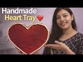 Perfect Valentine Gift ❤️ | DIY Heart Tray