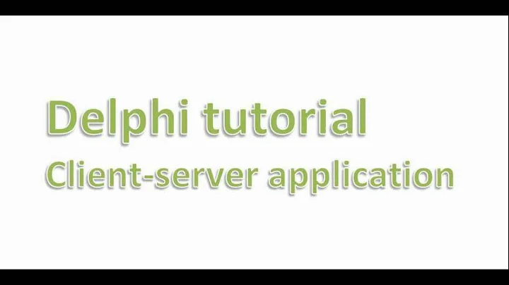 Client server application - Delphi tutorial
