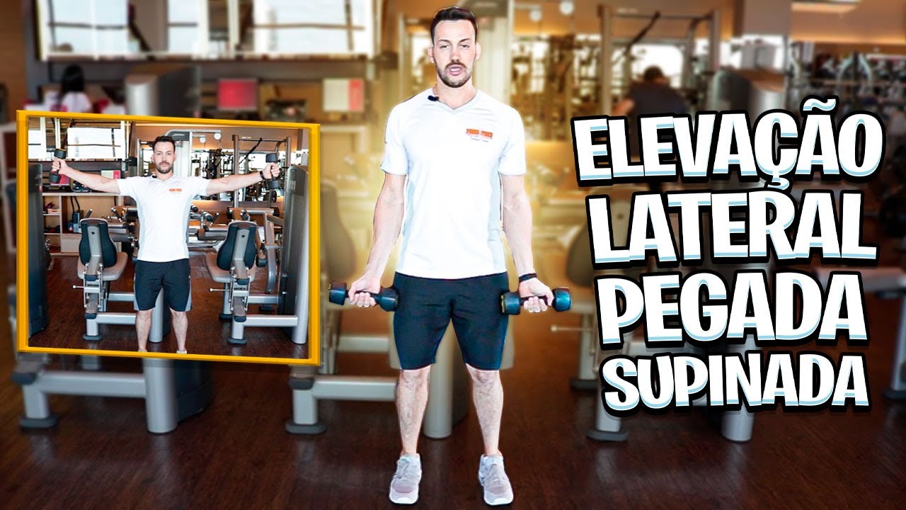COMO FAZER ELEVAÇÃO LATERAL PEGADA SUPINADA - Fisioprev - YouTube
