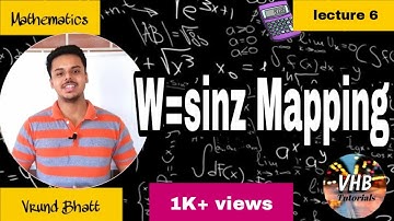 W=sinz | W=sinz Mapping | w= sinz Transformation | Complex Transformation