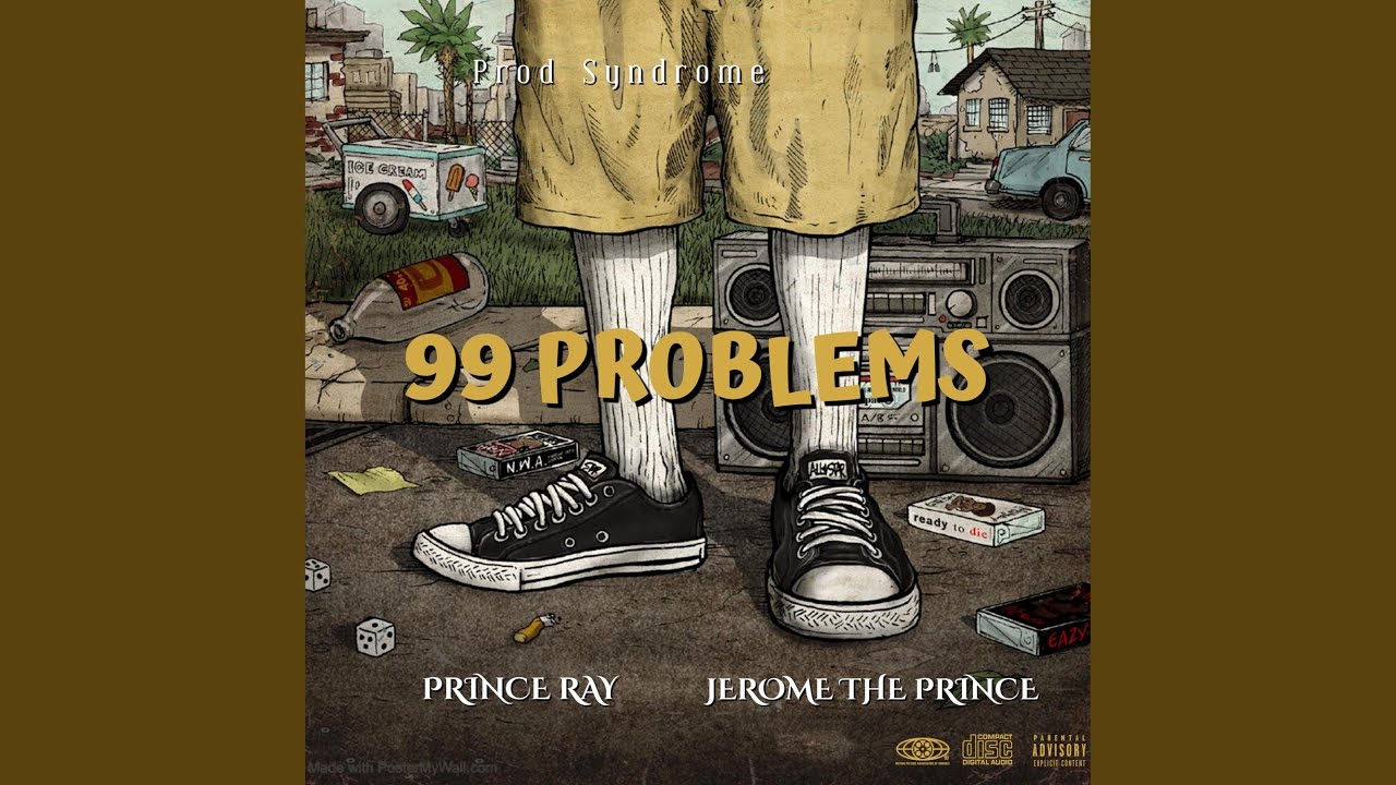 Tonton 99 Problems (feat. Jerome The Prince) (Remastered) di YouTube Tonton 99 Problems (feat. Jerome The Prince) (Remastered) di YouTube