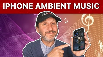 Using Ambient Music On Your iPhone