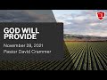 God will provide  pastor david crammer  covenant life church