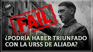 ¿Qué HUBIESE PASADO si Hitler NO intentaba INVADIR la Unión Soviética? ¿Hubiese GANADO la GUERRA?