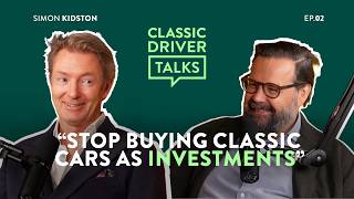 Classic Driver Talks: How to Sell the World's Greatest Cars with Simon Kidston