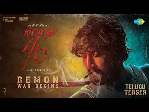 K46 - Demon War Begins Telugu Promo | Baadshah Kichcha Sudeep | Vijay Kartikeyaa |B Ajaneesh Loknath