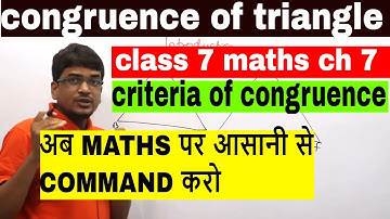 class 7 maths chapter 7 congruence of triangle introduction || criteria of congruence of triangle