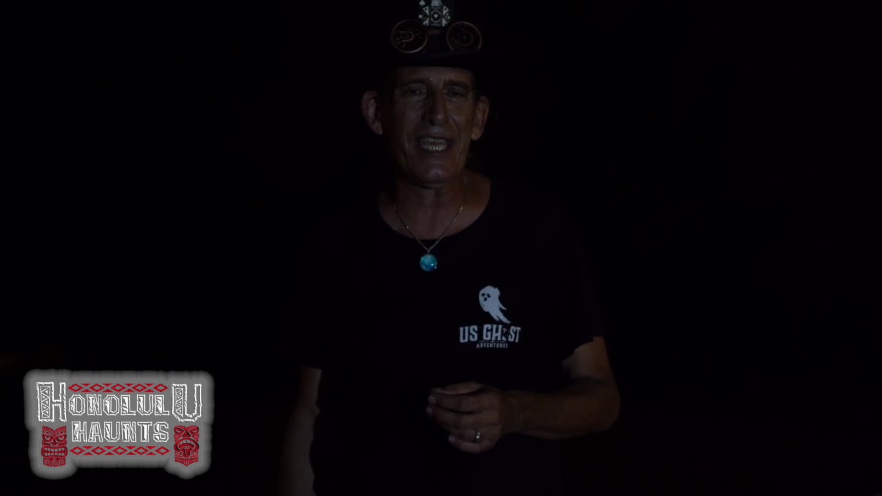 Honolulu Haunts by US Ghost Adventures