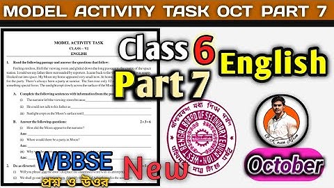 Class-6 English Model Activitiy Task Part 7 Ans Oct // ষষ্ঠ শ্রেণীর ইংরেজি Activity Task part 7