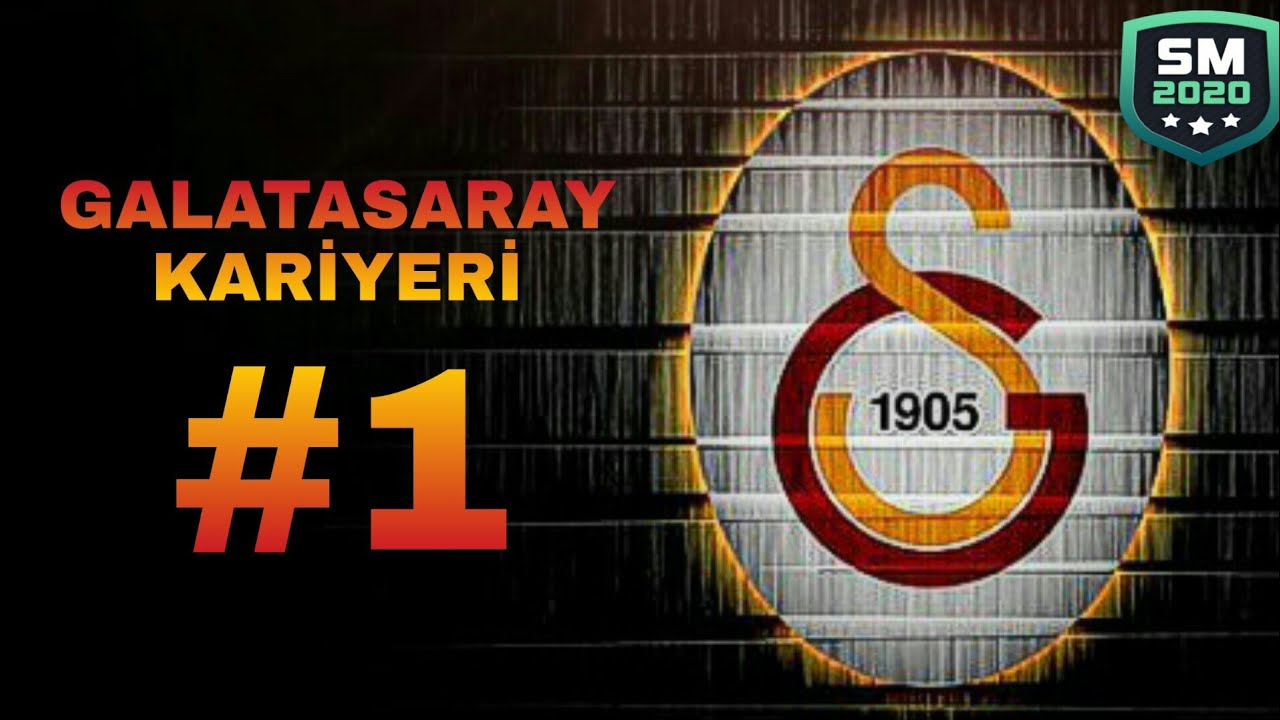 GALATASARAY KARİYERİ #1 / HAREKETLİ TRANSFER DÖNEMİ / SM20