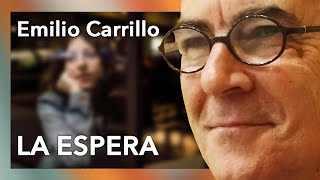 "La espera". Emilio Carrillo