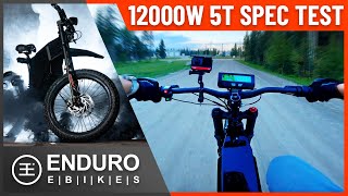 12000W 5T Enduro E-Bike Acceleration And Top Speed Test