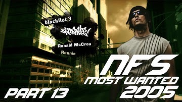 NFSMW 2005 Gameplay | Part 13 | Blacklist #3