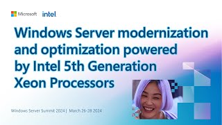 Windows Server modernization and optimization powered by Intel® 5th Generation Xenon®️ Processors