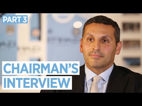 CHAIRMAN'S INTERVIEW | Manchester City 2016/17 End Of Season Review | Part 3