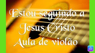 Vídeo de Estou Seguindo A Jesus Cristo