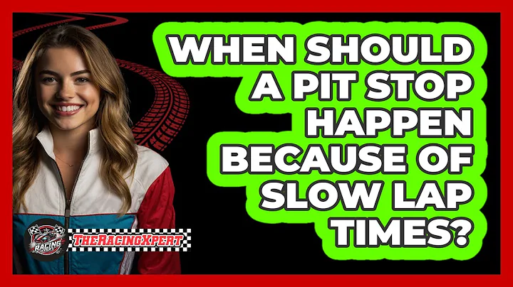When Should A Pit Stop Happen Because Of Slow Lap Times?