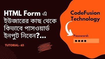 63. Creating Secure Password Fields: HTML Form Input Type Password.