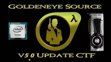 Goldeneye Source 5.0 Update - CTF Match