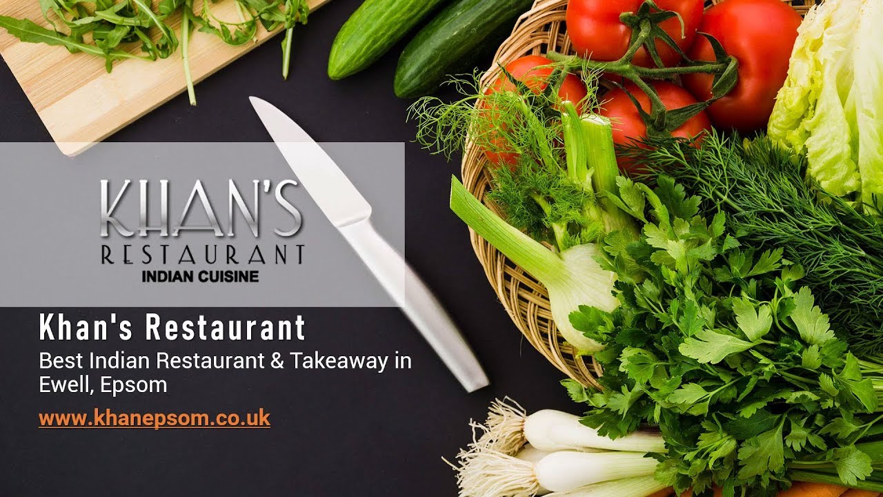 Khan s Restaurant Best Indian Restaurant Takeaway In Epsom Surrey khan-s-restaurant-best-indian-restaurant-takeaway-in-epsom-surrey