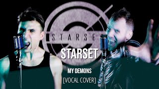 Starset  My Demons [VOCAL COVER  Luke Frozen feat. Daniele Brandoni]