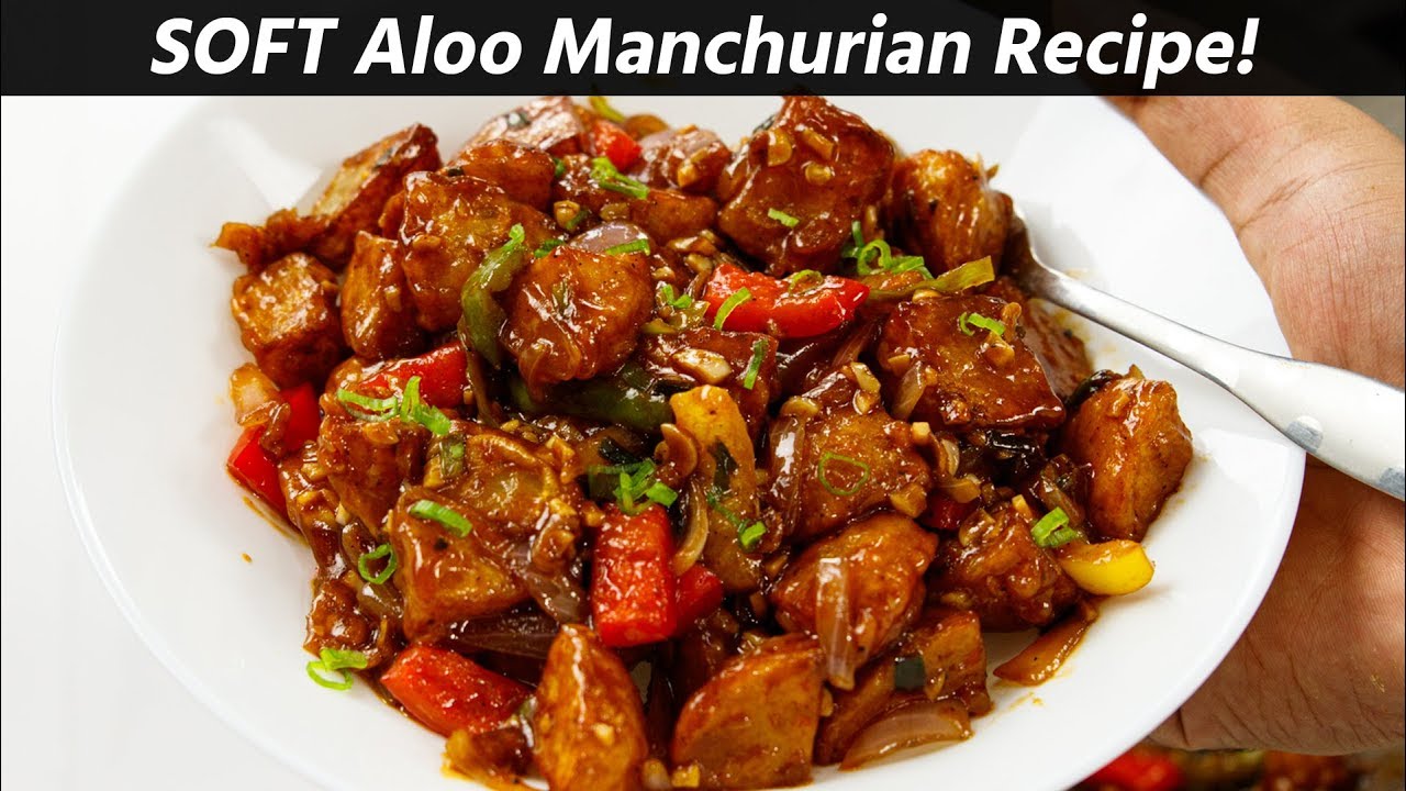 Aloo Manchurian - Soft Potato Dry Manchuria CookingShooking Recipe | Yaman Agarwal