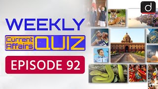 Weekly Current Affairs Quiz Episode - 92 | UPSC Prelims 2024 Quiz | Drishti IAS English