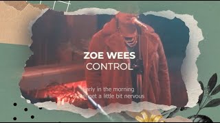 Zoe Wees - Control - Lyric Video