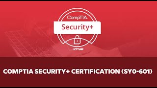 CompTIA Security+ Certification (SY0-601)