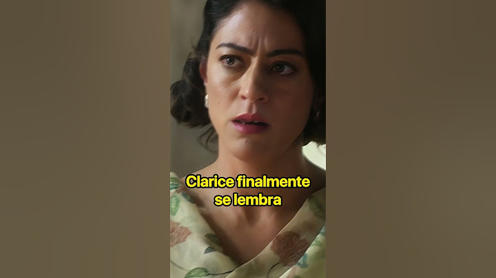 Clarice finalmente se lembra