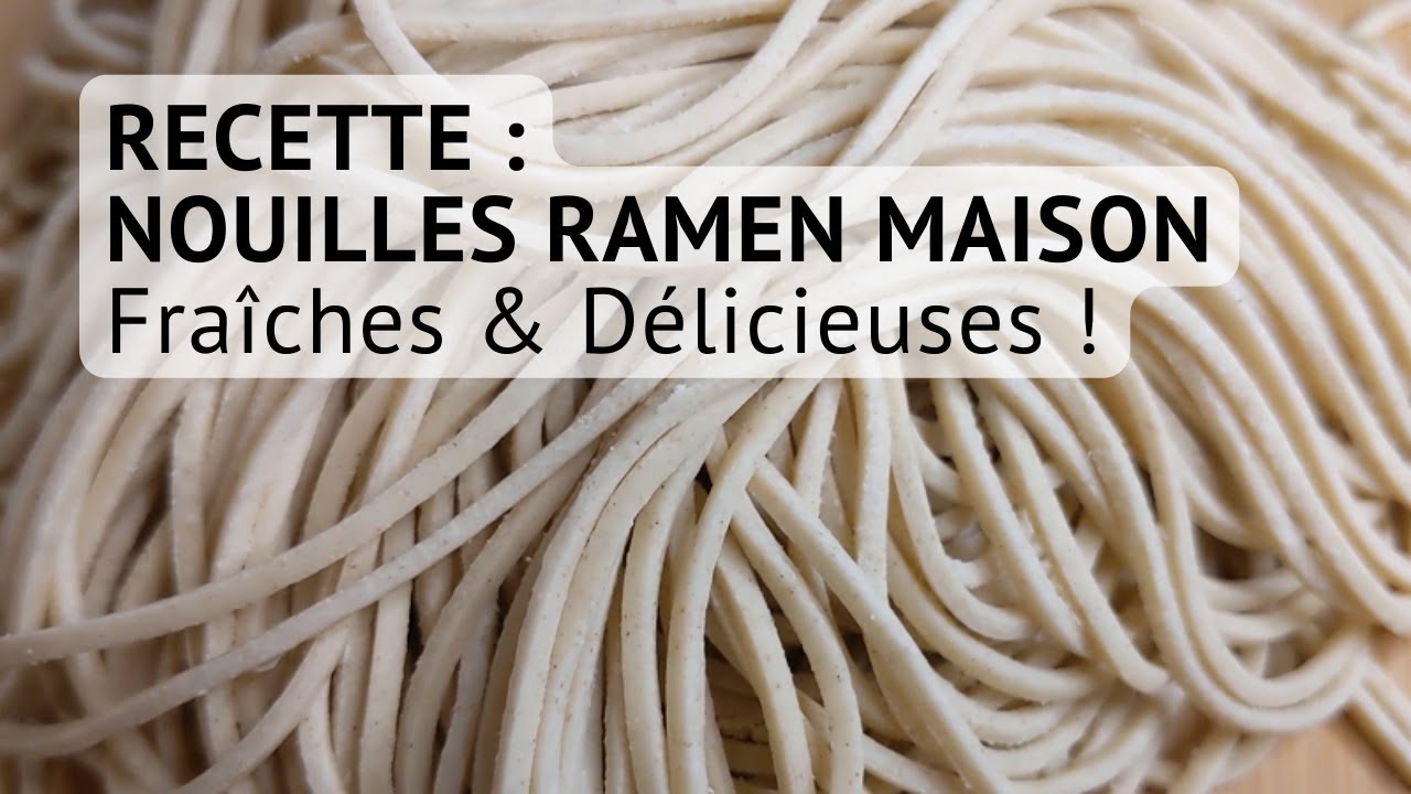Comment Faire Des Vrais Nouilles Pour Ramen Maison ?