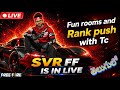 🔴GrandMaster Rank Push and fun rooms|TC|SVR FF Telugu#FreeFireMax#funrooms#rankpush#virallive