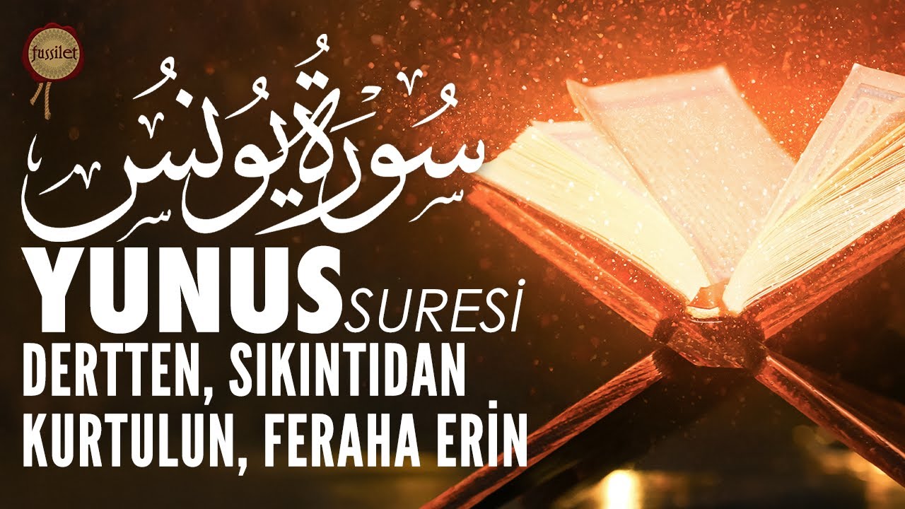 Yunus Suresi | Dertten, Sıkıntıdan Kurtulun, Feraha Erin | Ali Turan