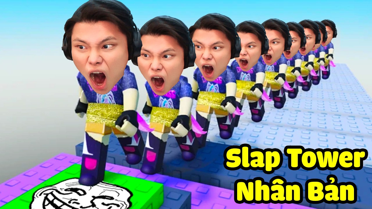 [ROBLOX] SLAP TOWER NHÂN BẢN 1 TỶ JAYGRAY TROLL TRẺ TRÂU🖐🤪💯THỬ THÁCH LEO THÁP PARKOUR CLONE TROLL