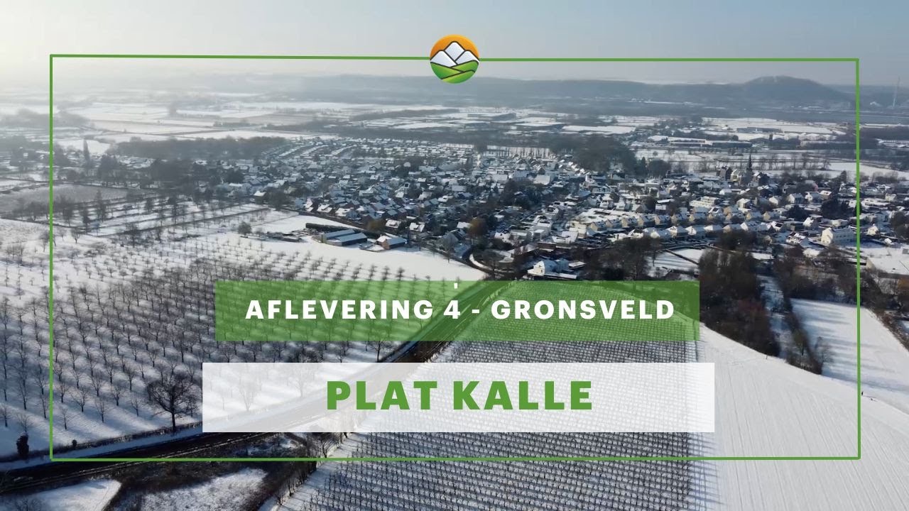 Plat Kalle | aflevering 4 - Gronsveld