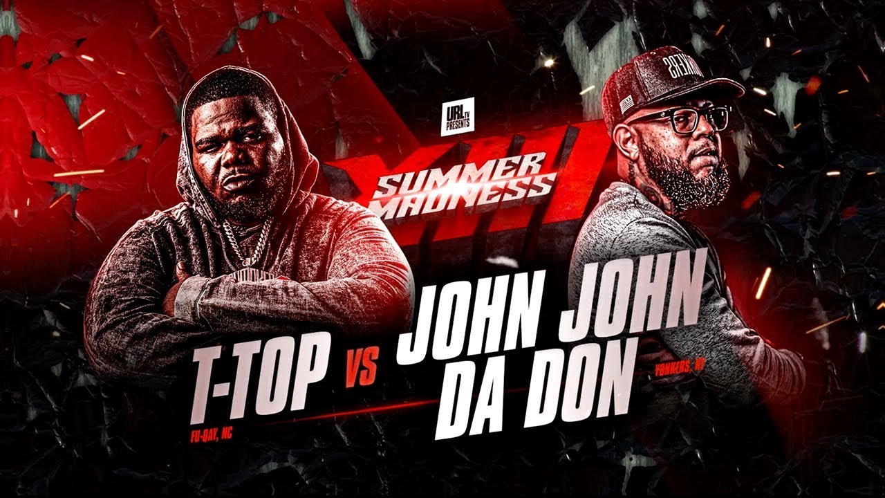 John John Da Don vs T Top Recap Summer Madness 13 YouTube