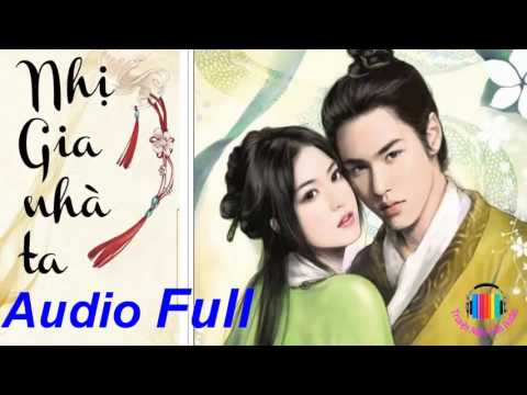 Video Nhị Gia Nhà Ta (Full) - Ngôn tình cổ đại - Nam chính... - youtube