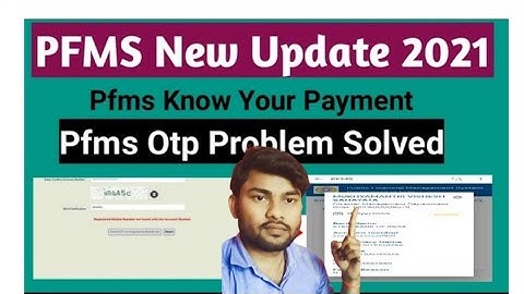 PFMS New Update 2021/Pfms Know Your Payment OTP Problem Solved/Pfms se bank balance kaise check kare