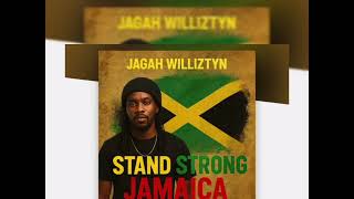 Jamaica Stand Strong  Jagah Williztyn    