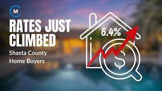 Redding: Rates Just Climbed to 6.4% | Here's What Happens Next